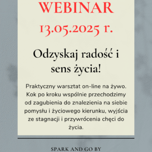 Warsztat on-line na żywo "Odzyskaj chęć do życia"